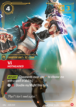 Vi, Hotheaded (V.1 - Epic) - Unleashed