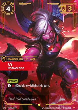 Vi, Hotheaded (V.2 - Showcase) - Unleashed