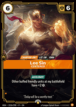 Lee Sin, Centered - Origins: Promos