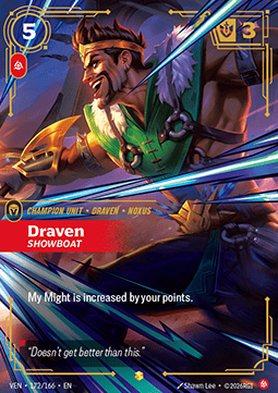 Draven, Showboat - Vendetta