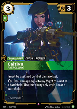 Caitlyn, Patrolling - Origins